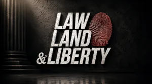 Law Land and Liberty - 29-09-2026
